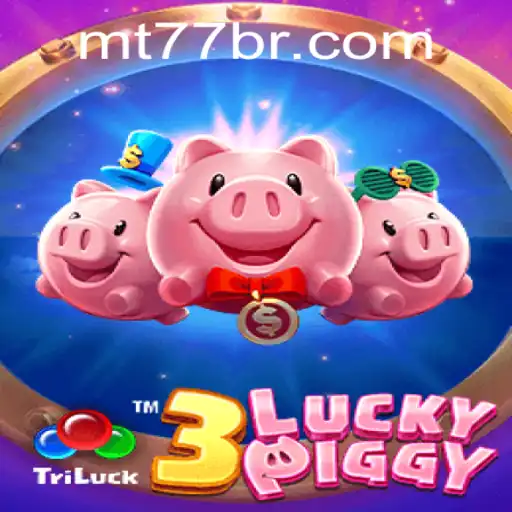 Explore o Mundo Fascinante de 3LUCKYPIGGY: O Novo Jogo da MT77.GAMES