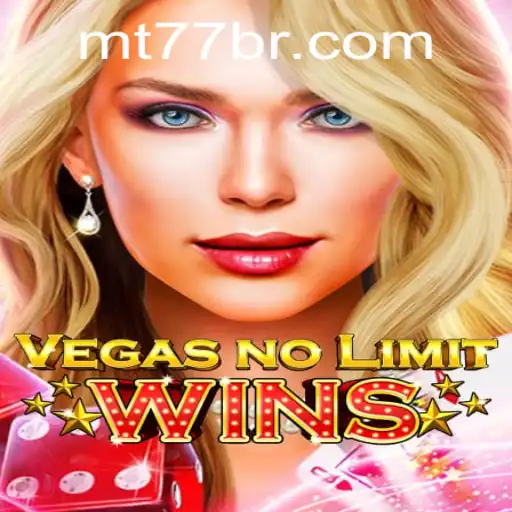 VegasNoLimitWins: Mergulhe na Emoção das Apostas com MT77.GAMES